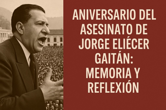 Anniversary of the assassination of Jorge Eliécer Gaitán 